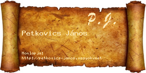 Petkovics János névjegykártya
